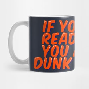 Basketball Player You are in Dunk Range Mug